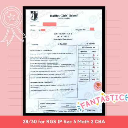 exam results - 28 marks for RGS IP Sec 3 Math 2 CBA