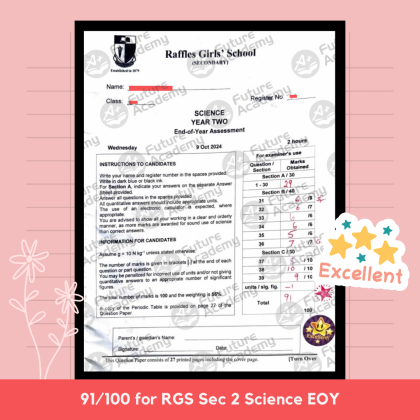 exam results - rgs sec 2 science eoy 91 marks