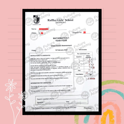 exam result - rgs sec 4 assessment math 22 marks